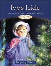 Cover of: Ivy's icicle by Bower, Gary.