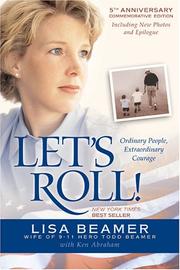 Cover of: Let's Roll! by Lisa Beamer, Ken Abraham