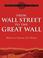 Cover of: From Wall Street to the Great Wall