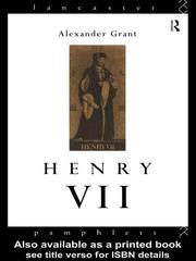 Cover of: Henry VII by Grant, Alexander, Grant, Alexander