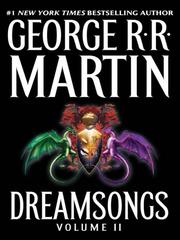 Cover of: Dreamsongs, Volume II | George R.R. Martin
