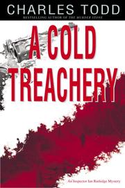 Cover of: A Cold Treachery by Charles Todd, Charles Todd