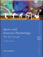 Cover of: Sport and Exercise Psychology by Ellis Cashmore