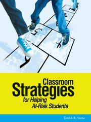 Cover of: Classroom Strategies for Helping At-Risk Students by David R. Snow