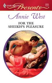 Cover of: For the Sheikh's Pleasure by Annie West