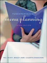 Cover of: Fundamentals of Menu Planning by Paul J. McVety, Bradley J. Ware, Claudette Lévesque Ware, Claudette Levesque, Paul J. McVety