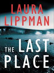 Cover of: The Last Place by Laura Lippman