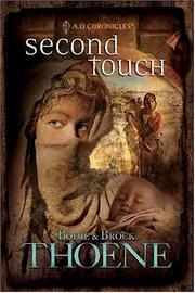 Cover of: Second touch by Brock Thoene
