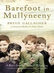 Cover of: Barefoot in Mullyneeny by Bryan Gallagher