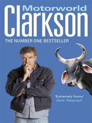 Cover of: Motorworld by Jeremy Clarkson