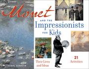 Cover of: Monet and the Impressionists for Kids by Carol Sabbeth, Carol Sabbeth