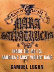Cover of: This Is for the Mara Salvatrucha