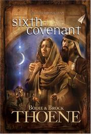 Cover of: Sixth Covenant (A. D. Chronicles, No. 6) by Brock Thoene