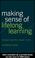 Cover of: Making Sense of Lifelong Learning