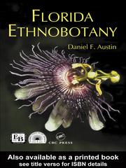 Cover of: Florida Ethnobotany by Daniel F. Austin