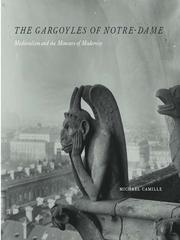 Cover of: The Gargoyles of Notre-Dame by Michael Camille