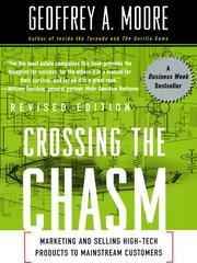 Cover of: Crossing the Chasm by Geoffrey A. Moore