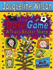Cover of: The Dare Game by Jacqueline Wilson