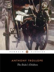 Cover of: The Duke's Children by Anthony Trollope