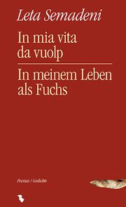 Cover of: In mia vita da vuolp/In meinem Leben als Fuchs