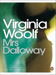 Mrs. Dalloway by Virginia Woolf, Virginia Woolf