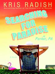 Cover of: Searching for Paradise in Parker, PA by Kris Radish, Kris Radish