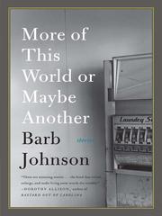 Cover of: More of This World or Maybe Another by Barb Johnson