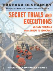 Cover of: Secret Trials and Executions by Barbara Olshansky, Barbara Olshansky