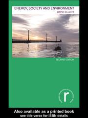 Cover of: Energy, Society and Environment by Elliott, David, Elliott, David