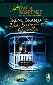 Cover of: The Sound of Secrets by Irene B. Brand
