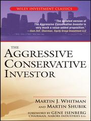 Cover of: The Aggressive Conservative Investor by Martin J. Whitman, Martin J. Whitman