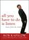 Cover of: All You Have to Do is Listen