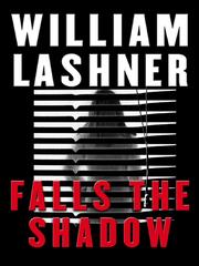 Cover of: Falls the Shadow by William Lashner