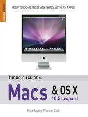 Cover of: The Rough Guide to Macs and OS X by Peter Buckley
