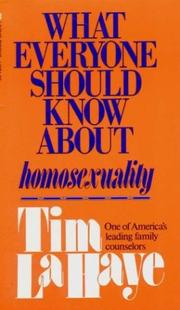 Cover of: What Everyone Should Know About Homosexuality by Tim F. LaHaye