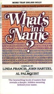 Cover of: What's in a Name? by Linda Francis, John Hartzel, Al Palmquist