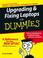 Cover of: Upgrading & Fixing Laptops For Dummies
