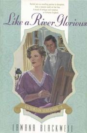 Cover of: Like a River Glorious by Lawana Blackwell