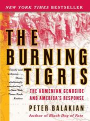 Cover of: The Burning Tigris by Peter Balakian