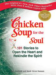 Chicken Soup for the Soul by Jack Canfield, Mark Victor Hansen, Amy Newmark