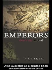 EMPERORS DON'T DIE IN BED; TRANS. BY S.J. LEINBACH