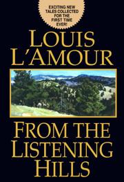 Cover of: From the Listening Hills by Louis L'Amour