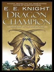 Cover of: Dragon Champion by E.E. Knight