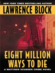 Cover of: Eight Million Ways to Die by Lawrence Block