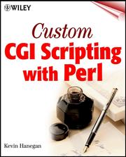 Cover of: Custom CGI Scripting with Perl by Kevin Hanegan, Kevin Hanegan