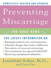 Cover of: Preventing Miscarriage by Jonathan Scher