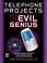 Cover of: Telephone Projects for the Evil Genius
