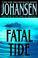Cover of: Fatal Tide