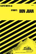 Cliffs Notes on Byron's " Don Juan" by Dougald B. MacEachen