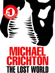 Cover of: The Lost World by Michael Crichton